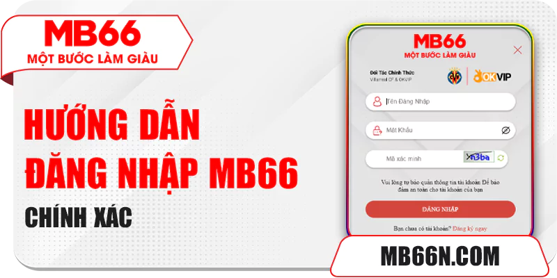 Cách đăng nhập MB66 nhanh chóng
